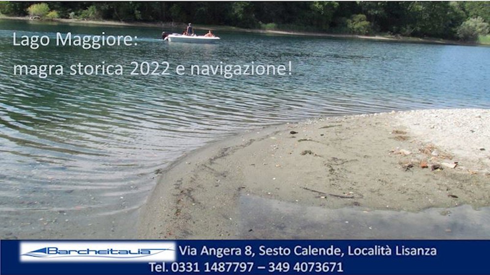 Lago Maggiore: magra storica 2022 e navigazione!